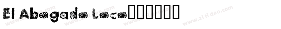 El Abogado Loco字体转换